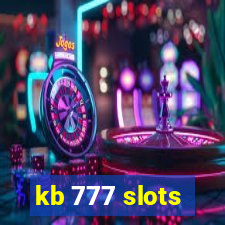 kb 777 slots